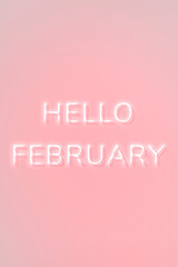 Naklejka premium Hello February pink neon lettering