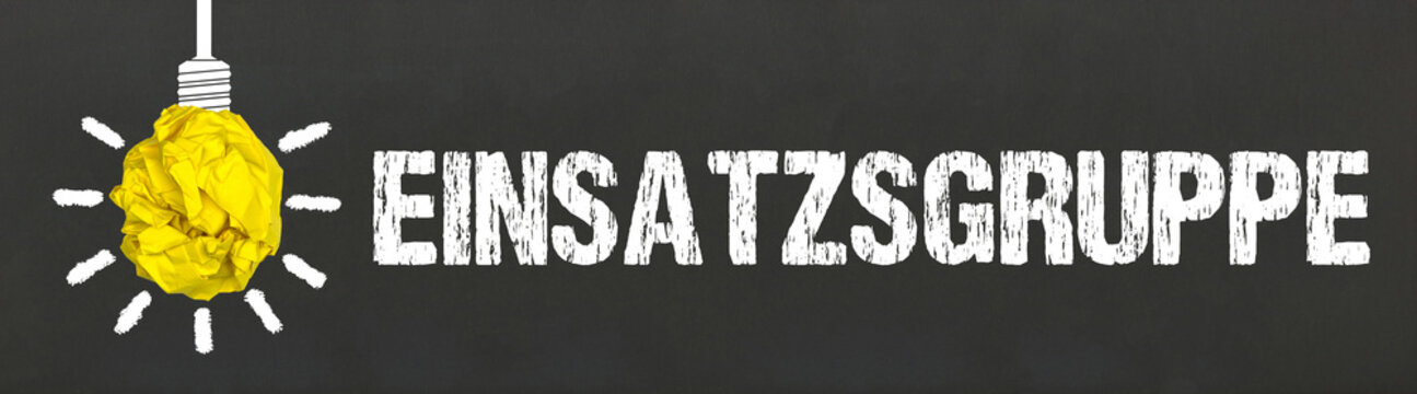 Einsatzgruppe	

