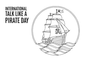 Naklejka premium International Talk Like a Pirate Day: Sailing Ship Illustration with Jolly Roger