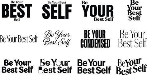Obraz premium Black and white be your best self quotes for social media graphics and posters