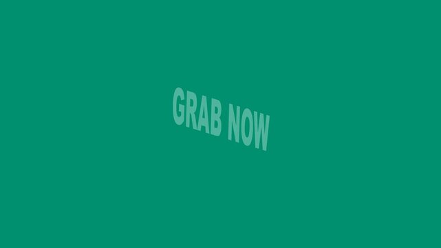 Grab Now text animation with green background for digital marketing