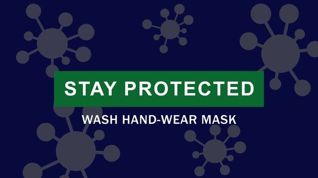 Stay protected: public health awareness motion with virus and safety guidelines healthcare pandemic