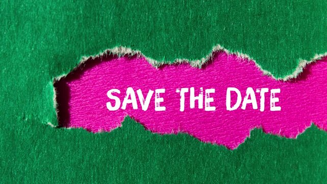 Save the date message writing on ripped torn paper background