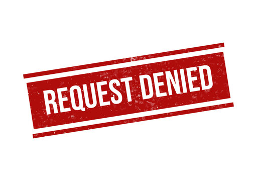 Red denied request badge with bold white text isolated on transparent background