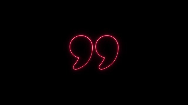 Glowing Pink Neon Quotation Mark Animation on Black Background, Speech, Dialogue, Citation and Communication Concept