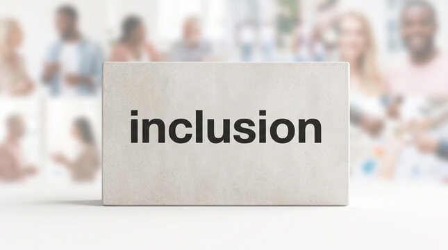 多様な人々が集まる社会を表現した「Inclusion」の文字プレート