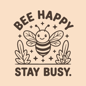 Cheerful Cartoon Bee Character with Motivational Message.