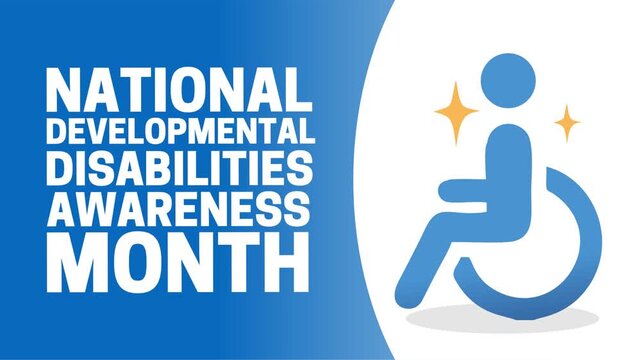 developmental disabilities awareness month for better health