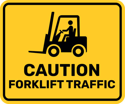 Yellow caution forklift traffic sign for warehouse vehicle movement, industrial safety and material handling work areas