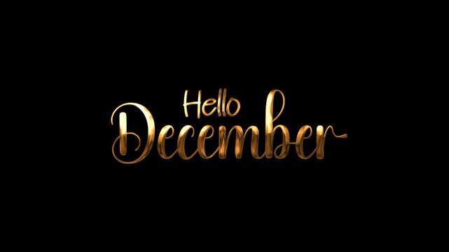 Shiny metallic golden hello december text on black background with festive script font, perfect for holiday greeting designs. Bright and elegant.