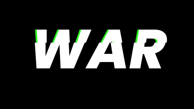 Glitch Text Animation of Word War on Black Background