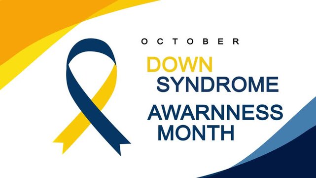 Animated video commemorating Down Syndrome Month with a yellow and blue theme in October