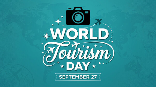 World Tourism Day typography design with camera icon and world map background.