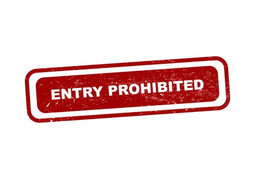 Red prohibited entry stamp with bold white text isolated on transparent background