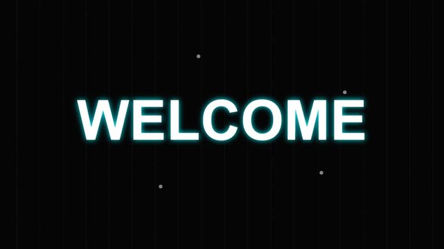 Glowing welcome text animation grid on black background