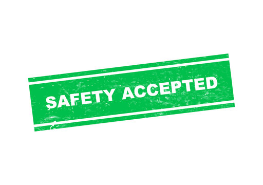 Green safety accepted stamp with white text isolated on transparent background