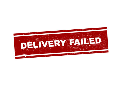 Red delivery failed warning stamp on white isolated on transparent background