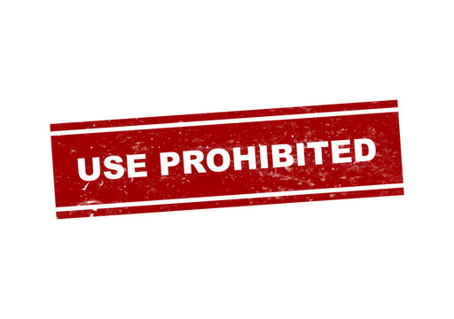 Red prohibited use warning stamp with bold white text isolated on transparent background