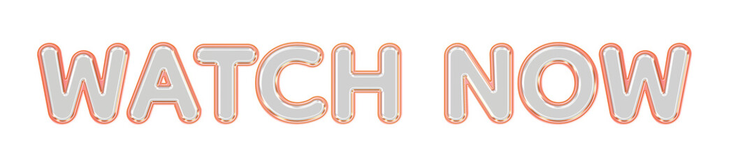 WATCH NOW 3D Glass Text with Rose Gold Metallic Chrome Outline, Glossy Elegant Transparent Typography Call to Action Sign Isolated on Transparent Background © Soapbeer