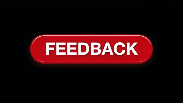 Red feedback button with white text isolated on a black background for web interface design