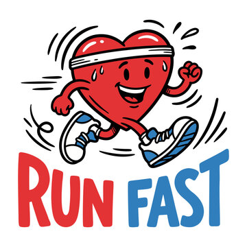 Run fast block lettering beneath a sweating cartoon heart running in blue sneakers with headband