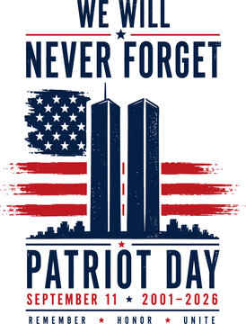 Patriot Day SVG, Never Forget USA Flag And Twin Towers Memorial Design, September 11 Tribute