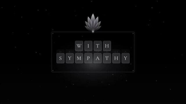 Sympathy message written on a dark background with a floral design