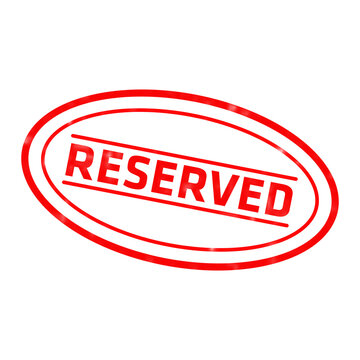 A bright red rubber stamp seal with the word reserved written in bold capital letters inside a double oval border on a solid black background isolated on a transparent background