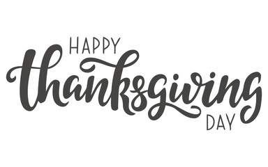 Fototapeta premium Elegant hand written calligraphy text for happy thanksgiving day celebration isolated on a plain white background