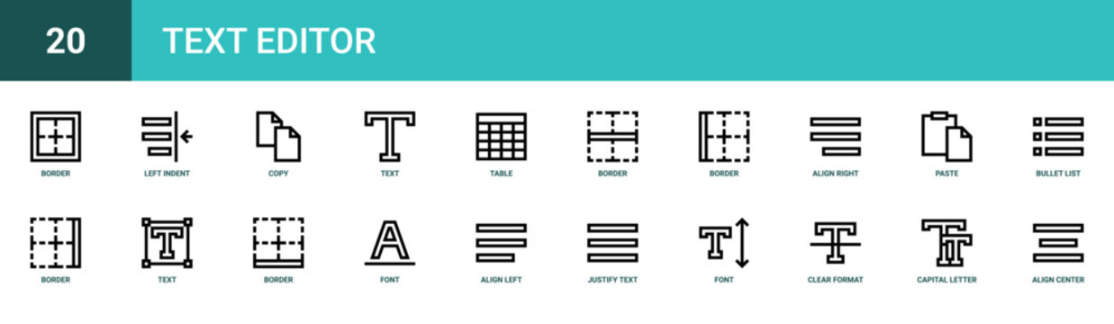 Set of 20 outline web Text Editor icons such as align center, capital letter, clear format, font, justify text, align left, font vector icons for report, presentation, diagram, web design, mobile app