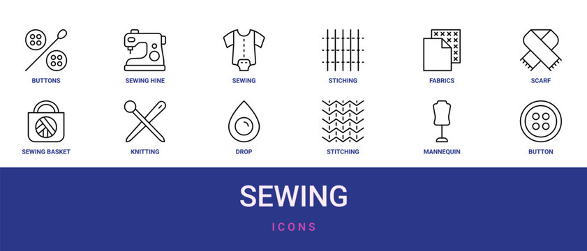 Set of 12 outline web Sewing icons such as button, mannequin, stitching, drop, knitting needles, sewing basket, scarf vector icons for report, presentation, diagram, web design, mobile app
