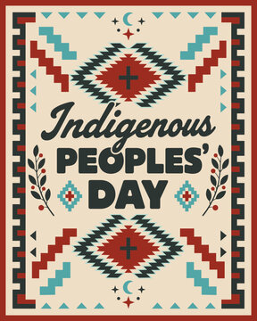 Indigenous Peoples&rsquo; Day Typography with Geometric Native Inspired Pattern