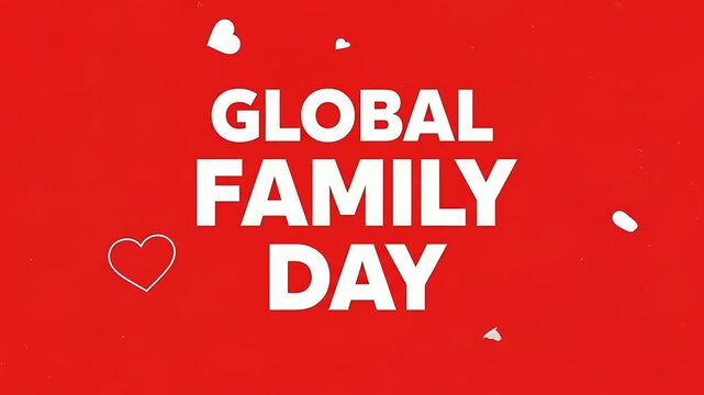 Text design celebrating Global Family Day
