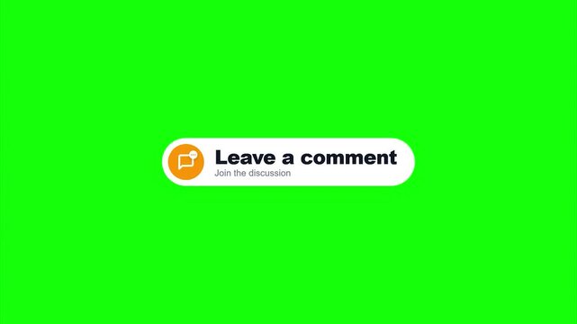 Leave a comment social media notification bar buttons clean minimalist graphic interface design green screen chroma key overlay for content creator engagement