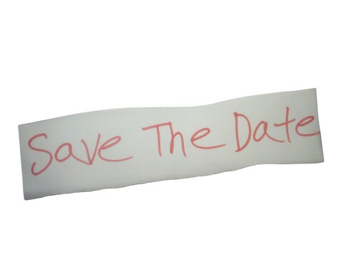 Handwritten save the date message written in red ink on a small piece of paper isolated on transparent background