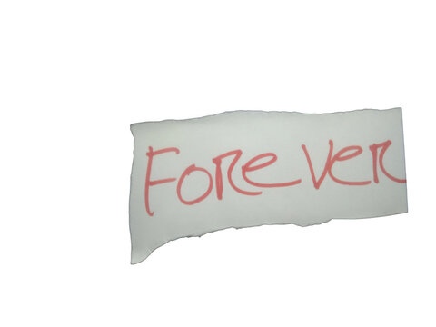 A small piece of paper with the word forever written in red ink by hand isolated on transparent background