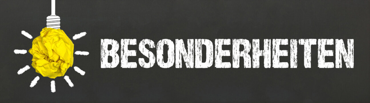 Besonderheiten	
