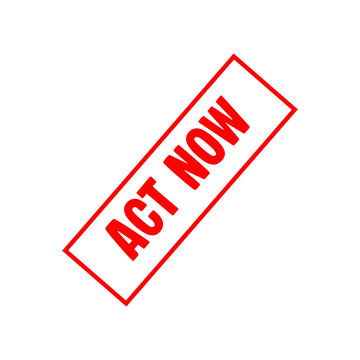 Red Act Now rubber stamp isolated on white background for marketing and sales promotion