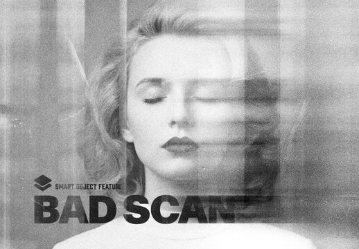 Bad Scan Effect