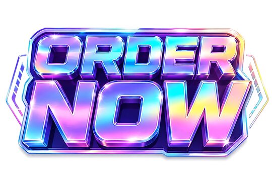 Futuristic Order Now button with holographic chrome texture. Cyberpunk style call to action sign. Neon purple and blue e-commerce banner.