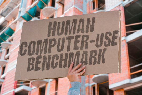 "Human computer-use benchmark" Human computer-use benchmark score. HUMAN. BENCHMARK. SCORE. COMPUTER. USE.