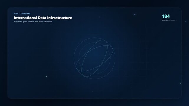 International Data Infrastructure UI Dashboard With Rotating Globe Wireframe