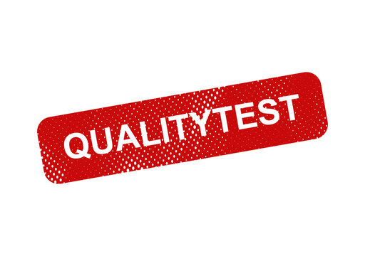 Red quality test stamp with bold text illustration
