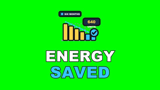 4K green screen ENERGY SAVED animated text - the usage bars stepping down month after month, kinetic typography energy and utilities overlay for bills content and social media, chroma key