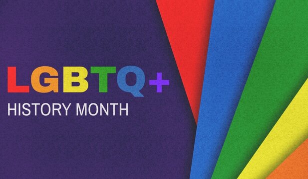 LGBTQ+ History Month October celebration graphic with colorful rainbow and bold lettering representing pride, diversity, equality, inclusion, identity, and community