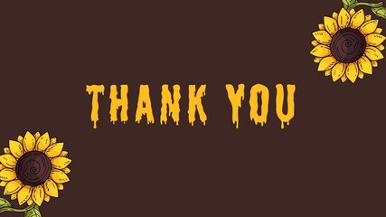 Thank You text on Brown Background with sunflowers .Modern calligraphic text for use in greeting card, banner template, postcard. Vector and Illustration.  © Ibn