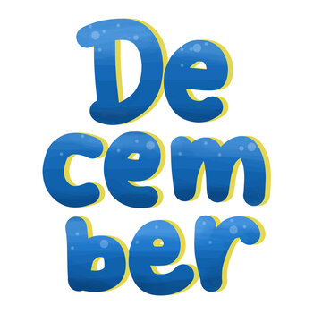 December letters font undersea style, blue december calligraphy for calender, sticker and decoration
