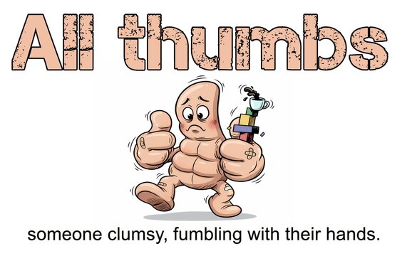 All thumbs, someone clumsy, fumbling with their hands. Funny caricature Illustration on  white background