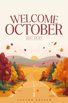 Welcome october: autumn road with falling leaves season