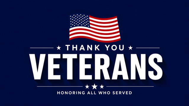 Thank you veterans text graphic with a waving american flag on a dark blue background for patriotic holidays
